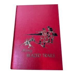 VTG Childrens Hour Vol 11 "Along Blazed Trails" Book Spencer Press Hardcover Red